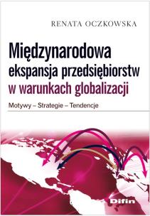 Okładka książki Międzynarodowa ekspansja przedsiębiorstw w warunkach globalizacji