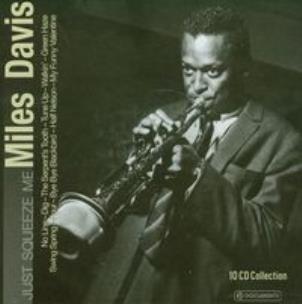 Okładka książki Miles Davis: Just Squeeze Me