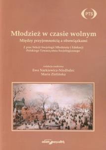 Opakowanie Młodzież w czasie wolnym Między przyjemnością a obowiązkami