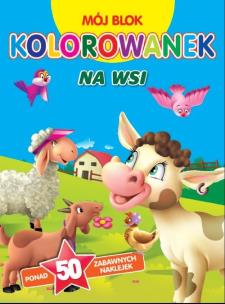 Okładka książki Mój blok kolorowanek. Na wsi