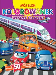 Okładka książki Mój blok kolorowanek. Wesołe pojazdy