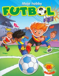Okładka książki Moje hobby Futbol