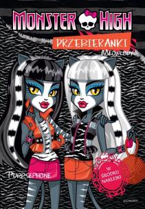 Okładka książki Monster High - Przebieranki. Toralei i PurrMeow