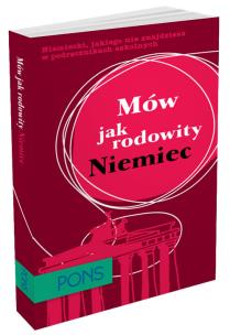 Okładka książki Mów jak rodowity Niemiec PONS