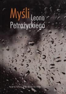 Okładka książki Myśli Leona Petrażnickiego