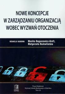 Opakowanie Nowe koncepcje w zarządzaniu organizacją wobec wyzwań otoczenia