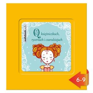 Opakowanie O księżniczkach rycerzach i czarodziejach - Audiobook