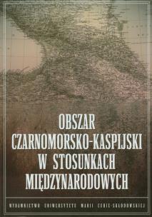 Opakowanie Obszar czarnomorsko kaspijski w stosunkach międzynarodowych