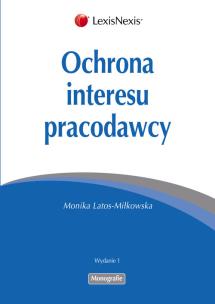 Okładka książki Ochrona interesu pracodawcy