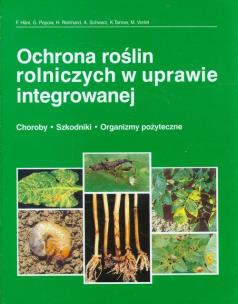Okładka książki Ochrona roślin rolniczych w uprawie integrowanej