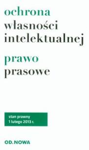 Okładka książki Ochrona własności intelektualnej prawo prasowe
