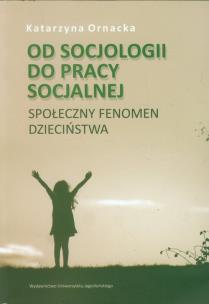 Okładka książki Od socjologii do pracy socjalnej