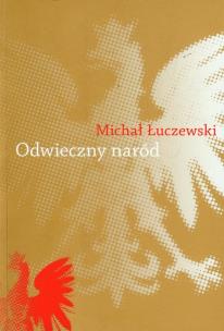 Okładka książki Odwieczny naród Polak i katolik w Żmiącej