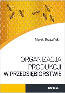 Okładka książki Organizacja produkcji w przedsiębiorstwie DIFIN