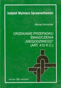 Okładka książki Orzekanie przepadku świadczenia niegodziwego