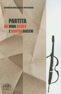 Okładka książki Partita na dwa głosy z kontrabasem