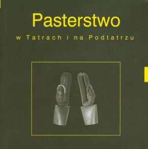 Opakowanie Pasterstwo w Tatrach i  na Podtatrzu z płytą DVD