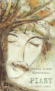 Okładka książki Piast Tragedia opera