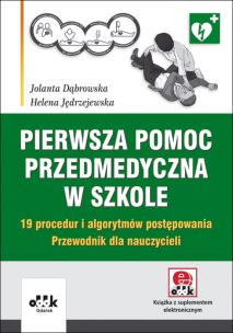 Okładka książki Pierwsza pomoc przedmedyczna w szkole