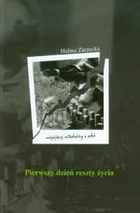 Okładka książki Pierwszy dzień reszty życia