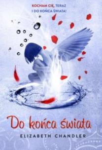 Okładka książki Pocałunek anioła Tom 6. Do końca świata