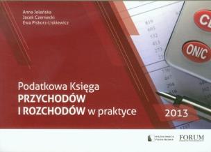 Okładka książki Podatkowa księga przychodów i rozchodów w praktyce 2013