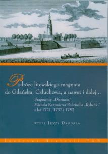 Opakowanie Podróże litewskiego magnata do Gdańska, Człuchowa, a nawet i dalej