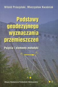 Okładka książki Podstawy geodezyjnego wyznaczania przemieszczeń