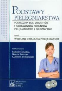 Opakowanie Podstawy pielęgniarstwa tom 2 Wybrane działania pielęgniarskie + 2DVD