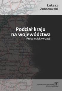 Okładka książki Podział kraju na województwa