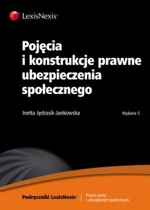 Okładka książki Pojęcia i konstrukcje prawne ubezpieczenia społecznego