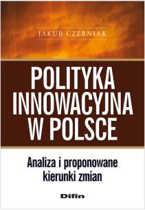 Okładka książki Polityka innowacyjna w Polsce