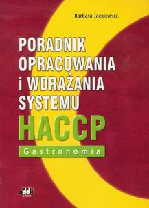 Okładka książki Poradnik opracowania i wdrażania systemu HACCP Gastronomia