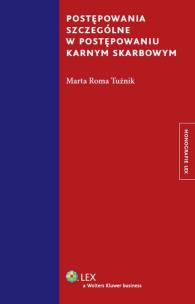 Okładka książki Postępowania szczególne w postępowaniu karnym skarbowym