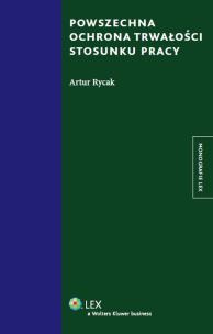 Okładka książki Powszechna ochrona trwałości stosunku pracy