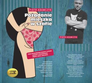 Okładka książki Pożądanie mieszka w szafie - Audiobook