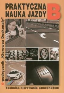 Okładka książki Praktyczna nauka jazdy B w.2013 IMAGE