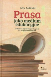 Okładka książki Prasa jako medium edukacyjne