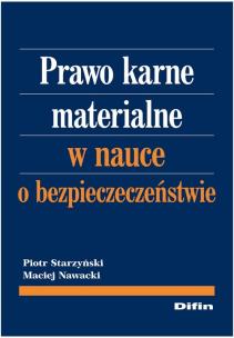 Okładka książki Prawo karne materialne w nauce o bezpieczeństwie