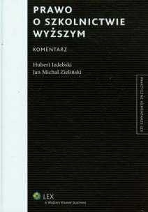 Okładka książki Prawo o szkolnictwie wyższym Komentarz