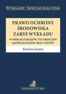 Okładka książki Prawo ochrony środowiska Zarys wykładu