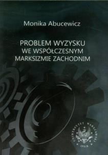 Okładka książki Problem wyzysku we współczesnym marksizmie zachodnim