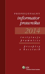 Okładka książki Profesjonalny informator prawnika 2014