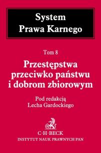 Opakowanie Przestępstwa przeciwko państwu i dobrom zbiorowym Tom 8.