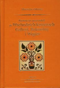 Okładka książki Przewodnik po Wschodnich Karpatach Galicyi