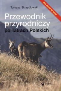 Okładka książki Przewodnik przyrodniczy po Tatrach Polskich