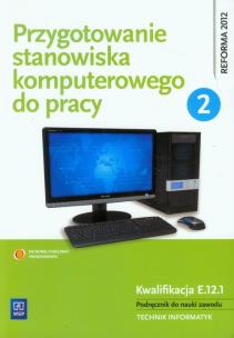 Okładka książki Przygotowanie stanowiska komputerowego do pracy 2