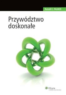 Okładka książki Przywództwo doskonałe