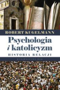 Okładka książki Psychologia i katolicyzm