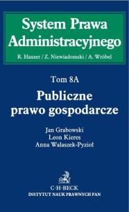 Opakowanie Publiczne prawo gospodarcze Tom 8A Publiczne prawo gospodarcze